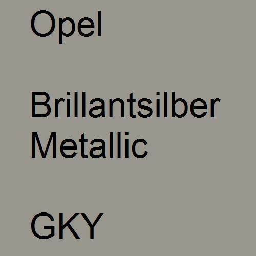 Opel, Brillantsilber Metallic, GKY.